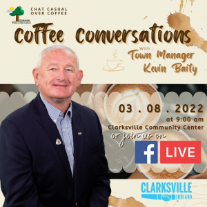 Clarksville Town Manager Kevin Baity to be the Featured Guest at March’s “Coffee Conversation”
