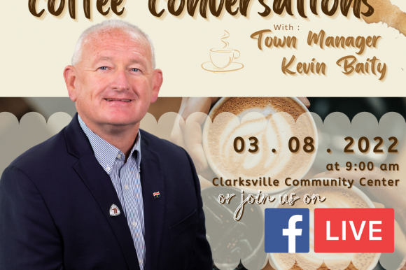 Clarksville Town Manager Kevin Baity to be the Featured Guest at March’s “Coffee Conversation” Coffee Conversations Baity