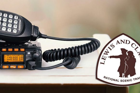 Nationwide HAM Radio Event Planned to Commemorate the Historic Lewis and Clark Trail