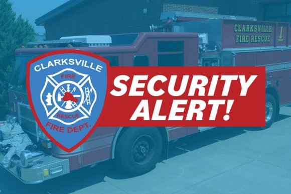 Clarksville Fire Issues Security Warning for Businesses