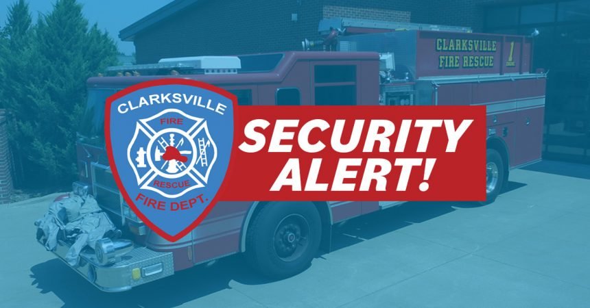 Clarksville Fire Issues Security Warning for Businesses
